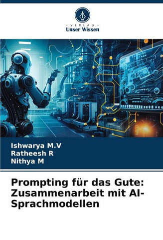 Prompting für das Gute: Zusammenarbeit mit AI-Sprachmodellen