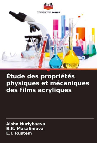 Étude des propriétés physiques et mécaniques des films acryliques