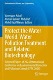 Protect the Water World: Water Pollution Treatment and Related Biotechnology