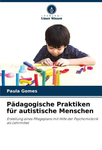 Pädagogische Praktiken für autistische Menschen
