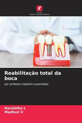 Reabilitação total da boca