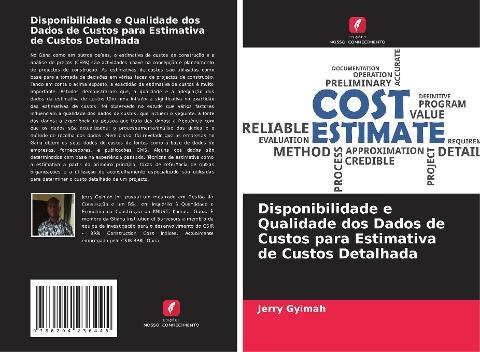 Disponibilidade e Qualidade dos Dados de Custos para Estimativa de Custos Detalhada