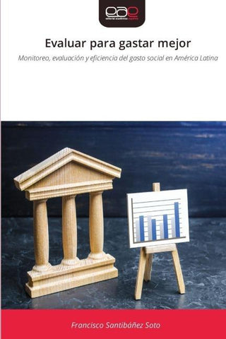 Evaluar para gastar mejor