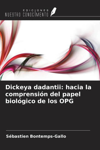 Dickeya dadantii: hacia la comprensión del papel biológico de los OPG