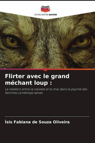 Flirter avec le grand méchant loup :