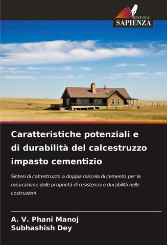 Caratteristiche potenziali e di durabilità del calcestruzzo impasto cementizio