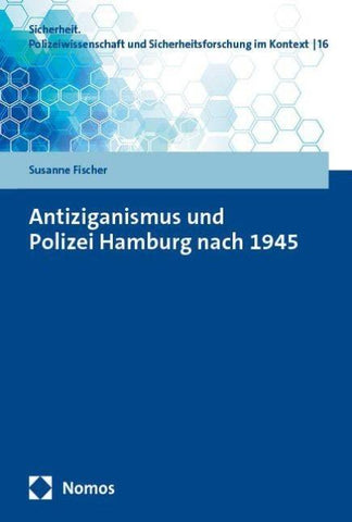 Antiziganismus und Polizei Hamburg nach 1945