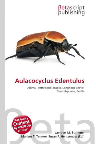 Aulacocyclus Edentulus