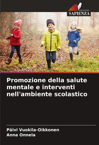 Promozione della salute mentale e interventi nell'ambiente scolastico