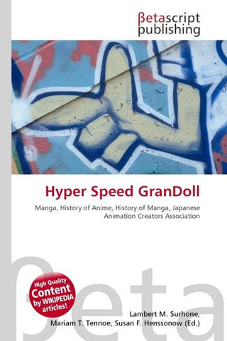 Hyper Speed GranDoll