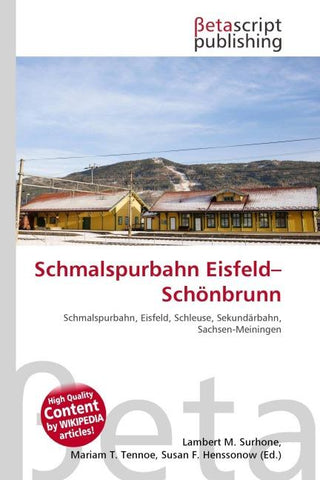 Schmalspurbahn Eisfeld-Schönbrunn