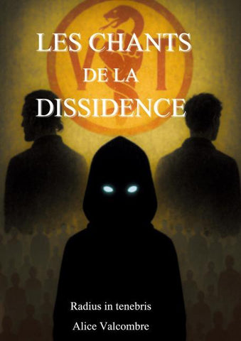 Les Chants de la Dissidence