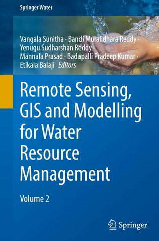 Remote Sensing, GIS and Modelling for Water Resource Management