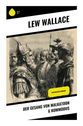Der Gesang von Malkatoon & Kommodus