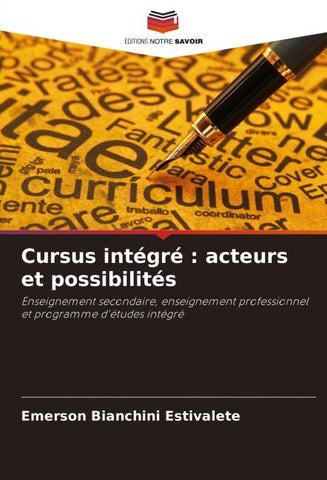 Cursus intégré : acteurs et possibilités