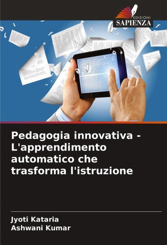 Pedagogia innovativa - L'apprendimento automatico che trasforma l'istruzione