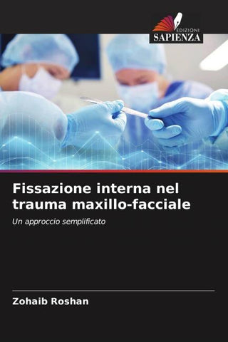 Fissazione interna nel trauma maxillo-facciale