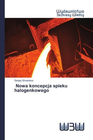 Nowa koncepcja spieku halogenkowego