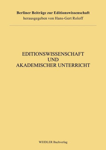 Editionswissenschaft und akademischer Unterricht
