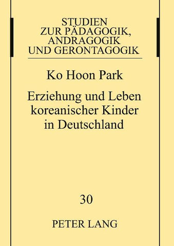Erziehung und Leben koreanischer Kinder in Deutschland