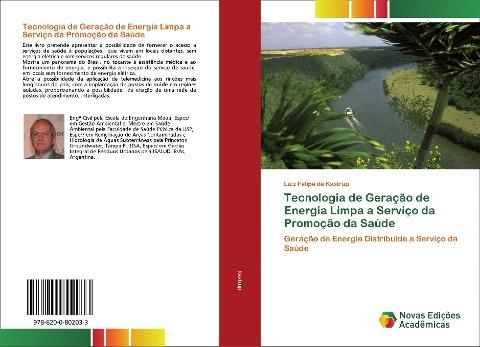 Tecnologia de Geração de Energia Limpa a Serviço da Promoção da Saúde