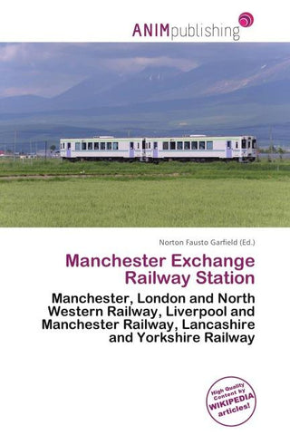 Manchester Exchange Railway Station