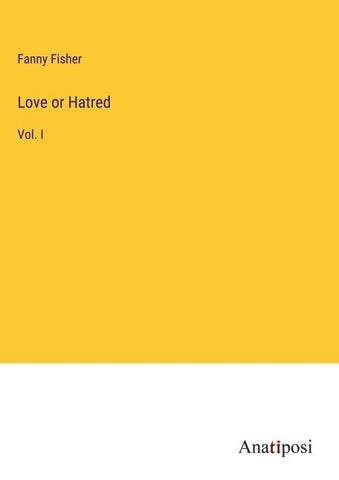 Love or Hatred
