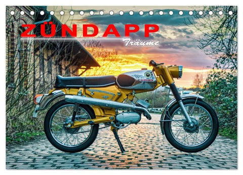 Zündapp-Träume (Tischkalender 2026 DIN A5 quer), CALVENDO Monatskalender