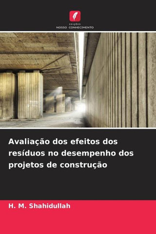 Avaliação dos efeitos dos resíduos no desempenho dos projetos de construção