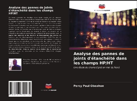 Analyse des pannes de joints d'étanchéité dans les champs HP/HT