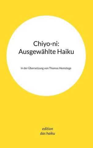 Chiyo-ni: Ausgewählte Haiku