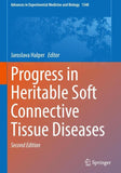 Progress in Heritable Soft Connective Tissue Diseases