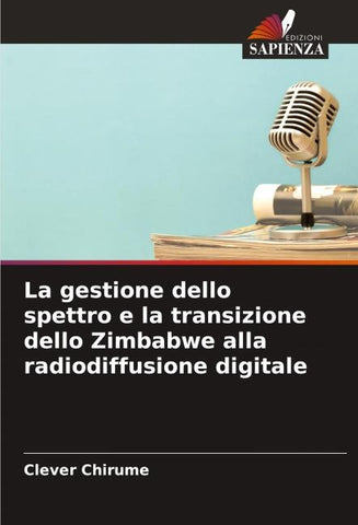 La gestione dello spettro e la transizione dello Zimbabwe alla radiodiffusione digitale