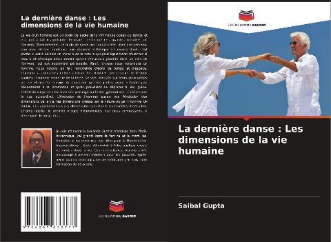 La dernière danse : Les dimensions de la vie humaine