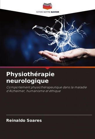 Physiothérapie neurologique