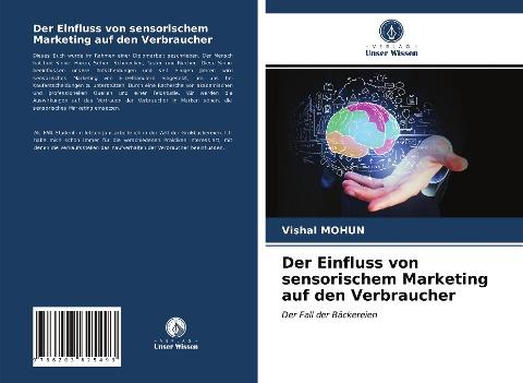 Der Einfluss von sensorischem Marketing auf den Verbraucher