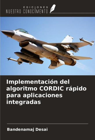 Implementación del algoritmo CORDIC rápido para aplicaciones integradas