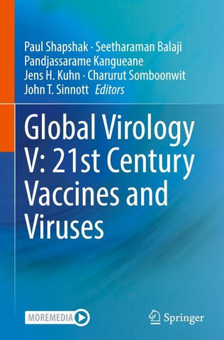 Global Virology V: 21st Century Vaccines and Viruses