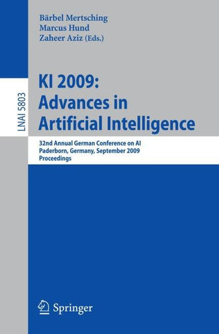 KI 2009: Advances in Artificial Intelligence