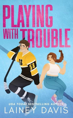 Playing with Trouble