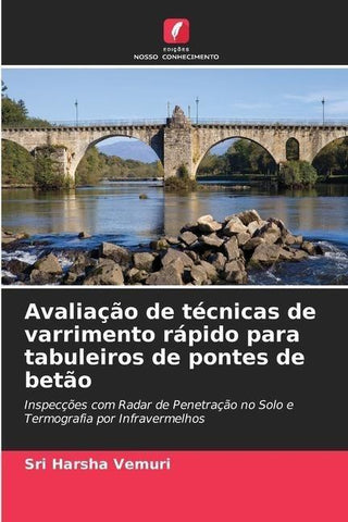 Avaliação de técnicas de varrimento rápido para tabuleiros de pontes de betão