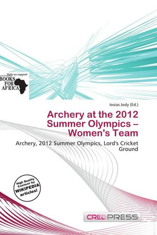 Archery at the 2012 Summer Olympics - Women's Team