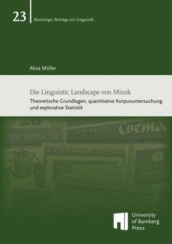 Die Linguistic Landscape von Minsk