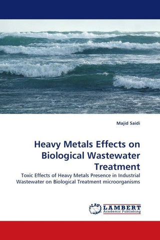 Heavy Metals Effects on Biological Wastewater Treatment