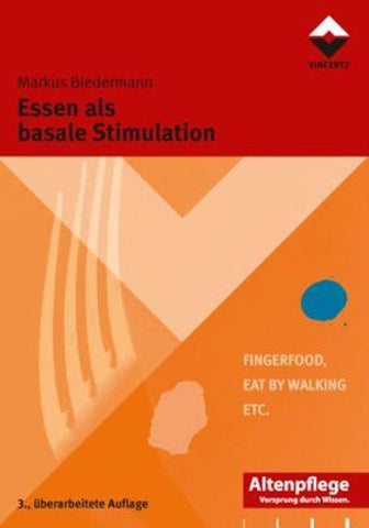 Essen als basale Stimulation
