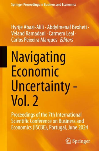 Navigating Economic Uncertainty - Vol. 2