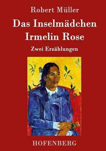 Das Inselmädchen / Irmelin Rose