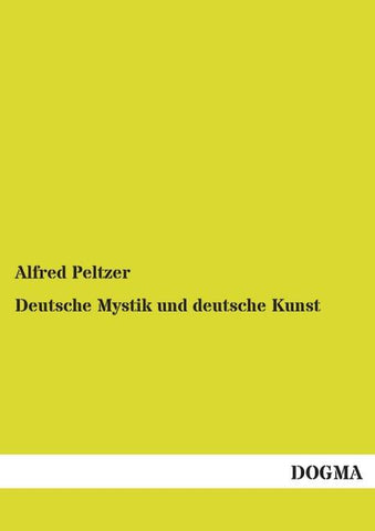 Deutsche Mystik und deutsche Kunst