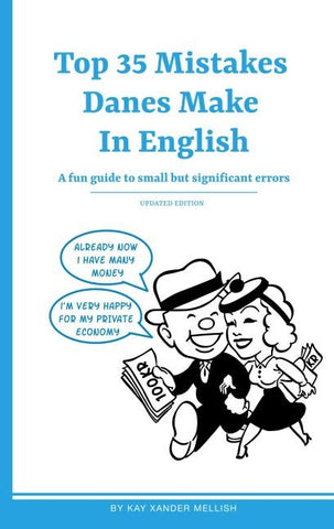 Top 35 Mistakes Danes Make in English