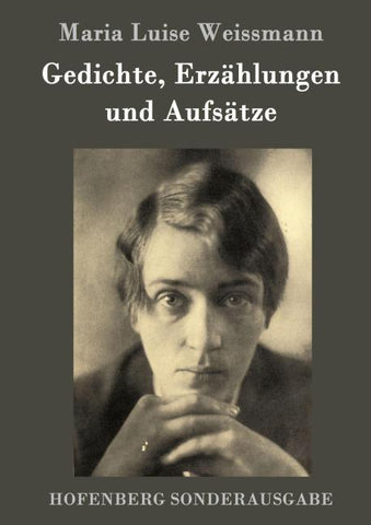 Gedichte, Erzählungen und Aufsätze